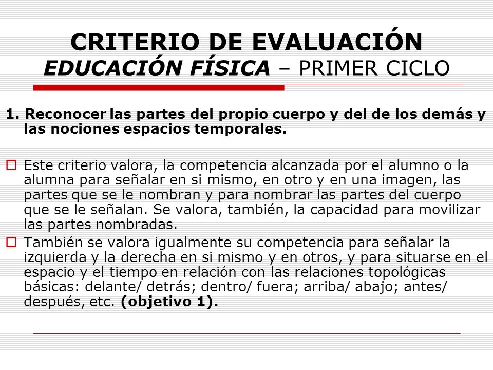 CRITERIO DE EVALUACIÓN EDUCACIÓN FÍSICA – PRIMER CICLO
