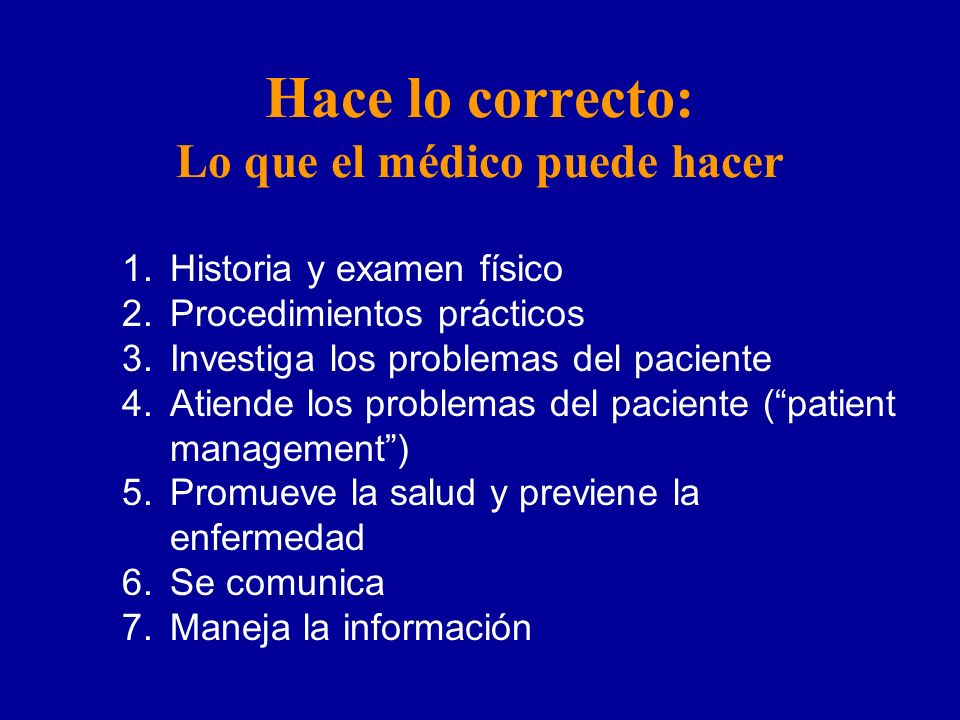 Hace lo correcto: Lo que el médico puede hacer