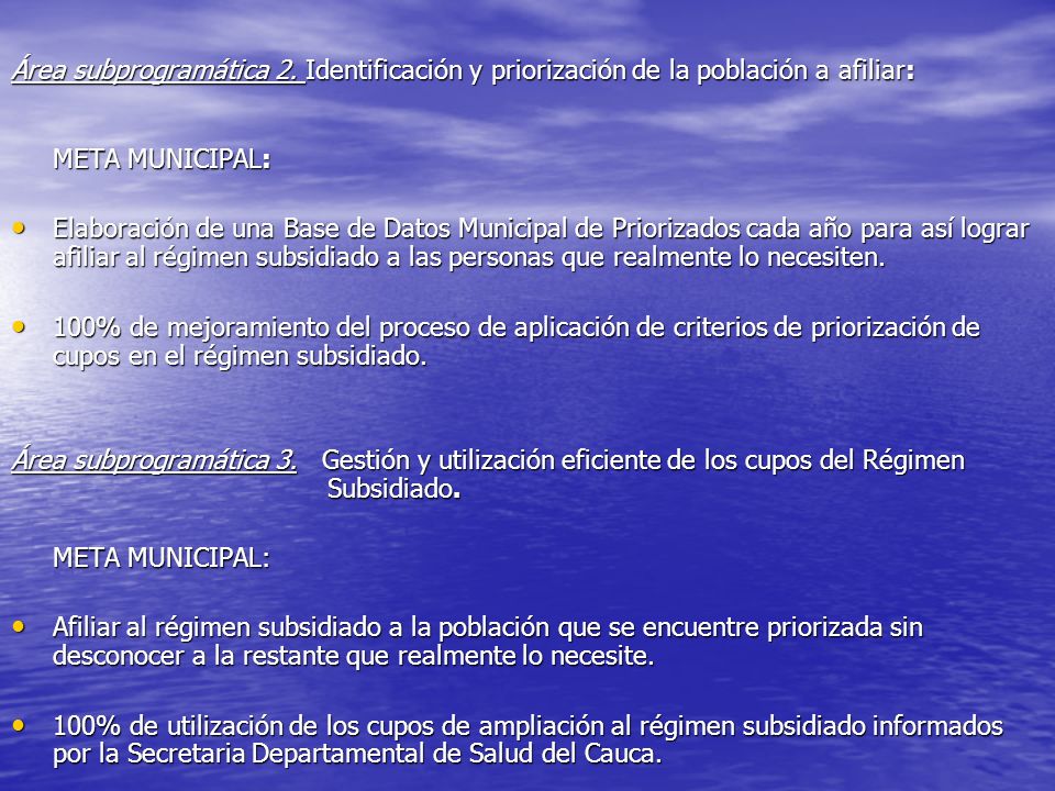 Área subprogramática 2. Identificación y priorización de la población a afiliar: