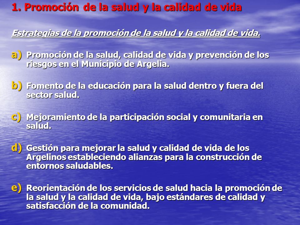 1. Promoción de la salud y la calidad de vida