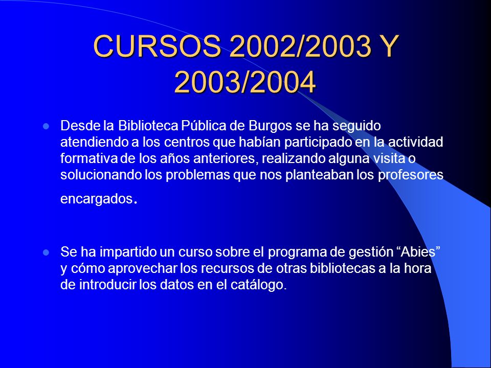 CURSOS 2002/2003 Y 2003/2004