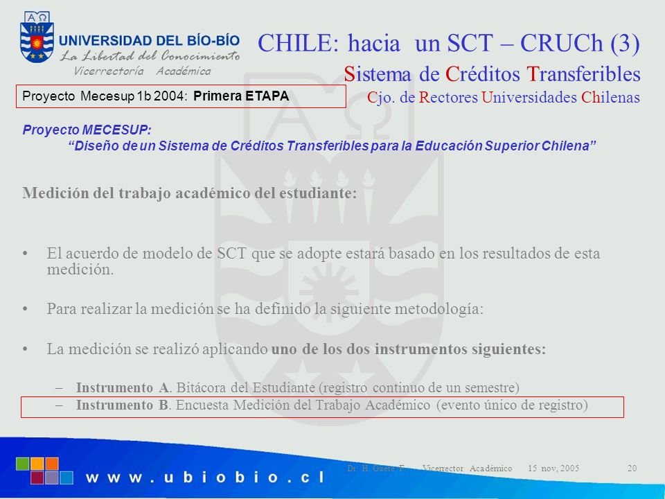 CHILE: hacia un SCT – CRUCh (3) Sistema de Créditos Transferibles Cjo