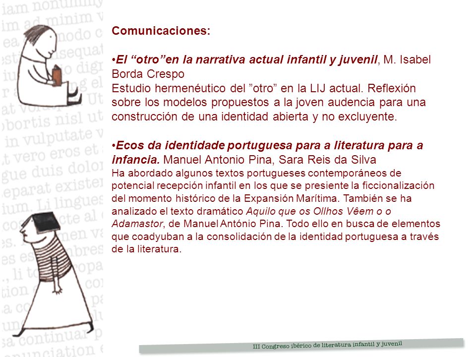 Comunicaciones: El otro en la narrativa actual infantil y juvenil, M. Isabel Borda Crespo.