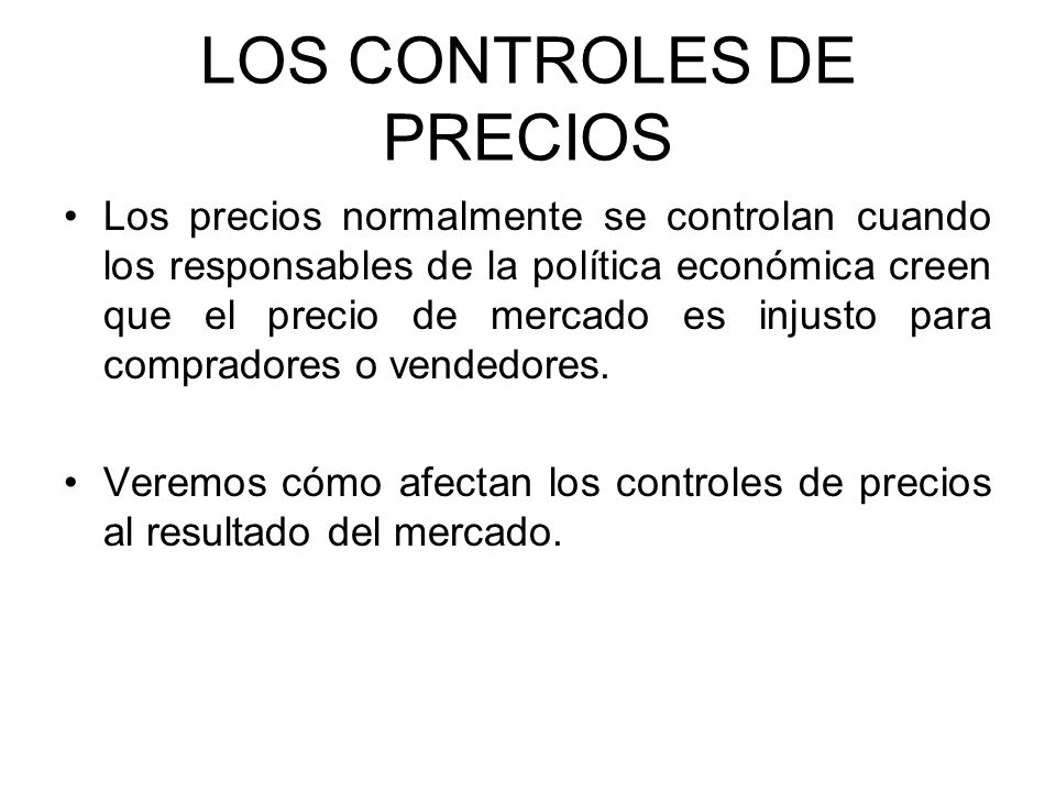 LOS CONTROLES DE PRECIOS