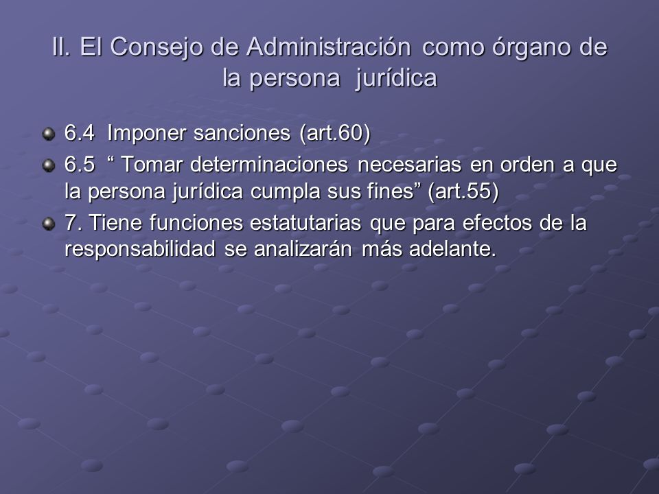 II. El Consejo de Administración como órgano de la persona jurídica