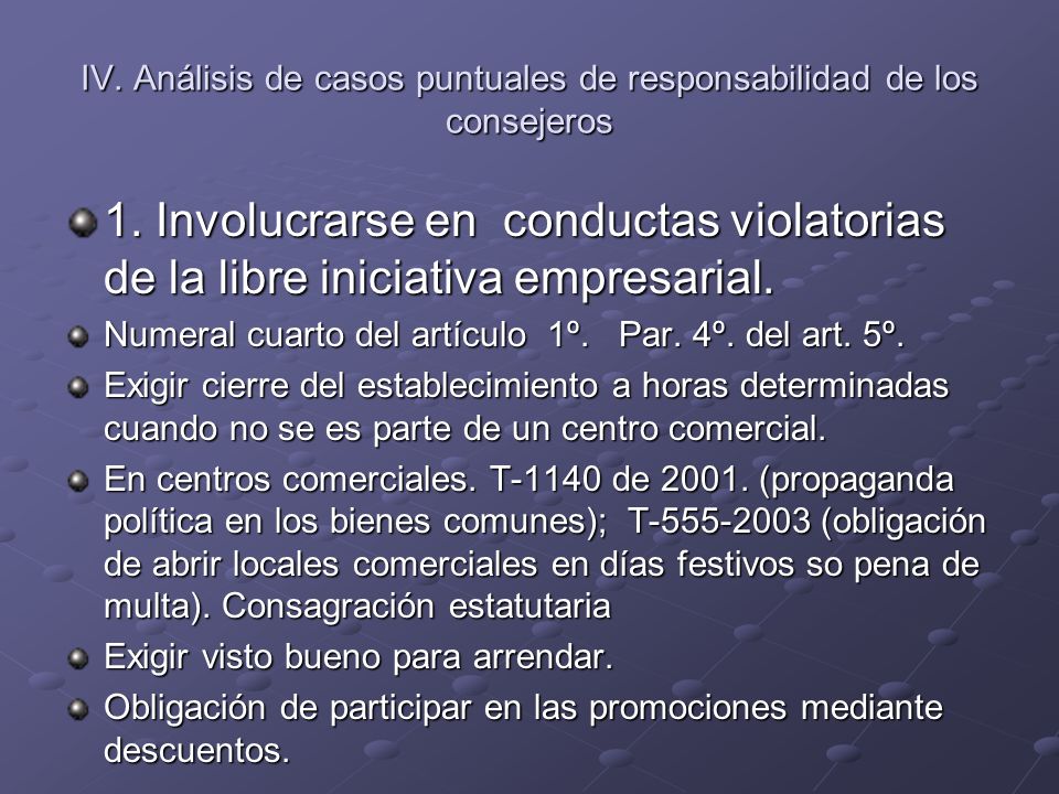 IV. Análisis de casos puntuales de responsabilidad de los consejeros