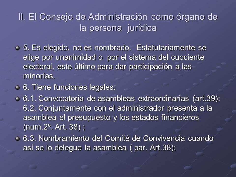 II. El Consejo de Administración como órgano de la persona jurídica