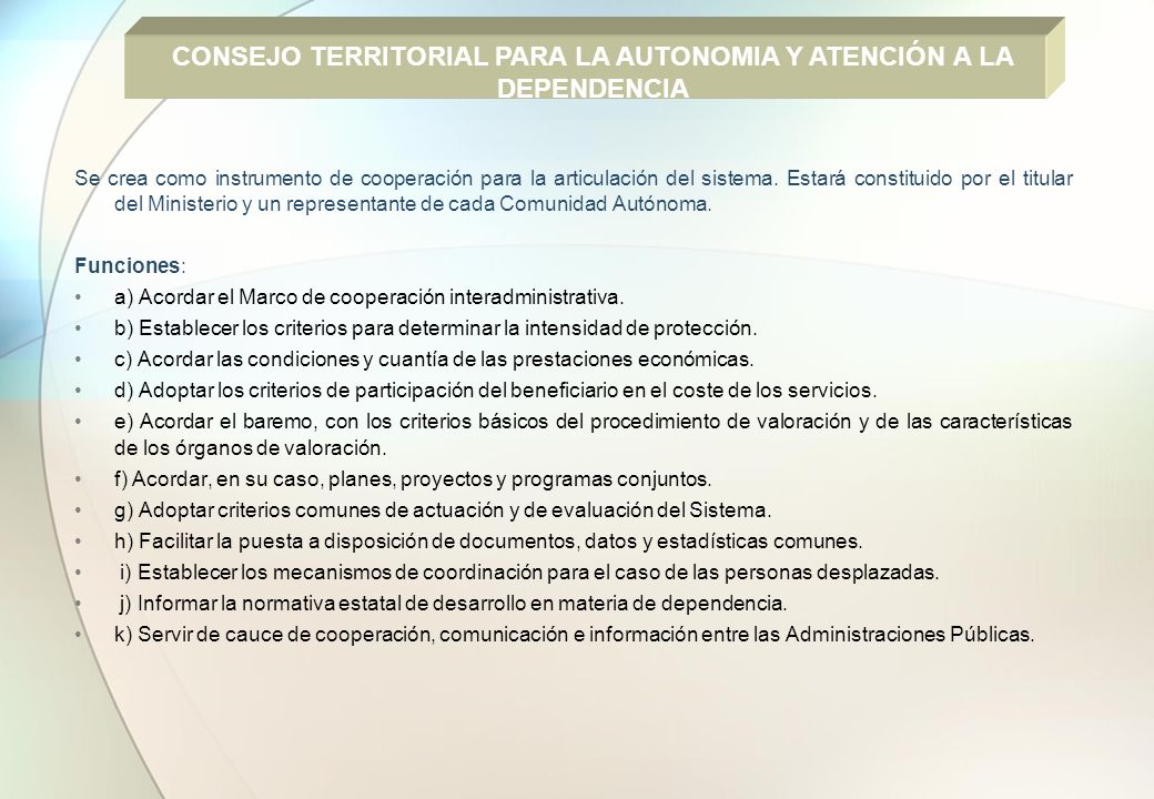 CONSEJO TERRITORIAL PARA LA AUTONOMIA Y ATENCIÓN A LA DEPENDENCIA