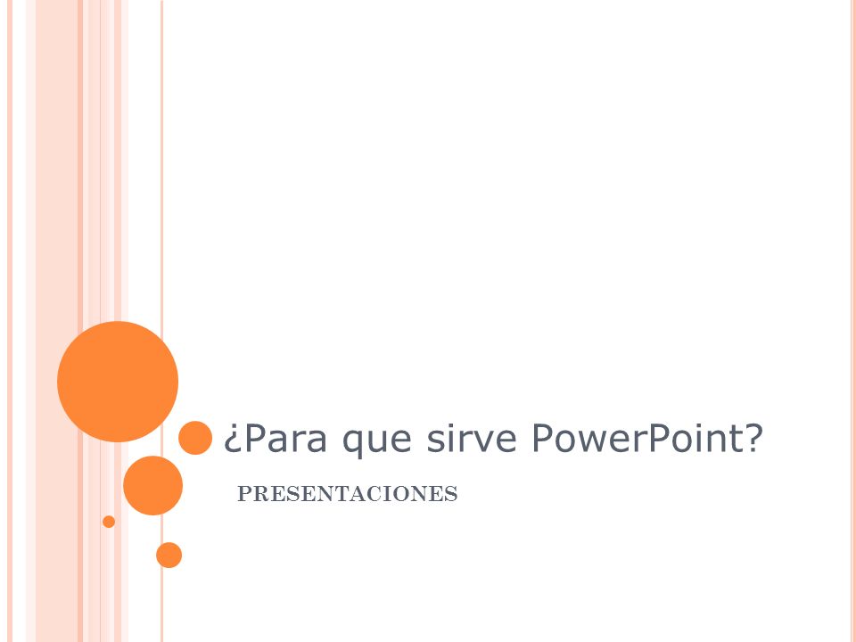¿Para que sirve PowerPoint