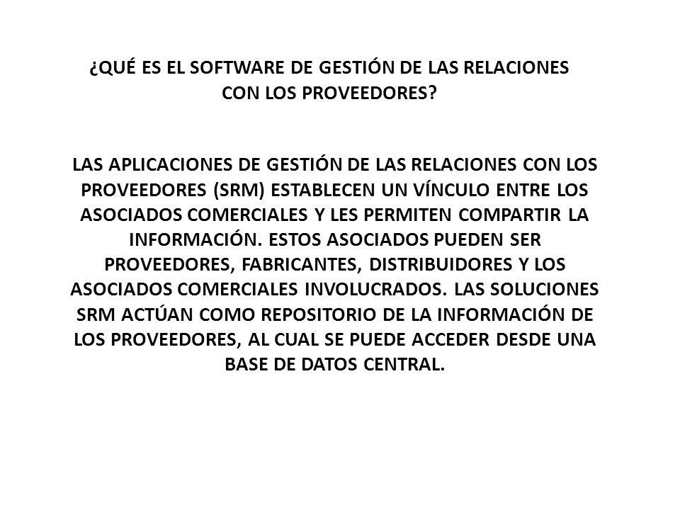 ¿QUÉ ES EL SOFTWARE DE GESTIÓN DE LAS RELACIONES CON LOS PROVEEDORES