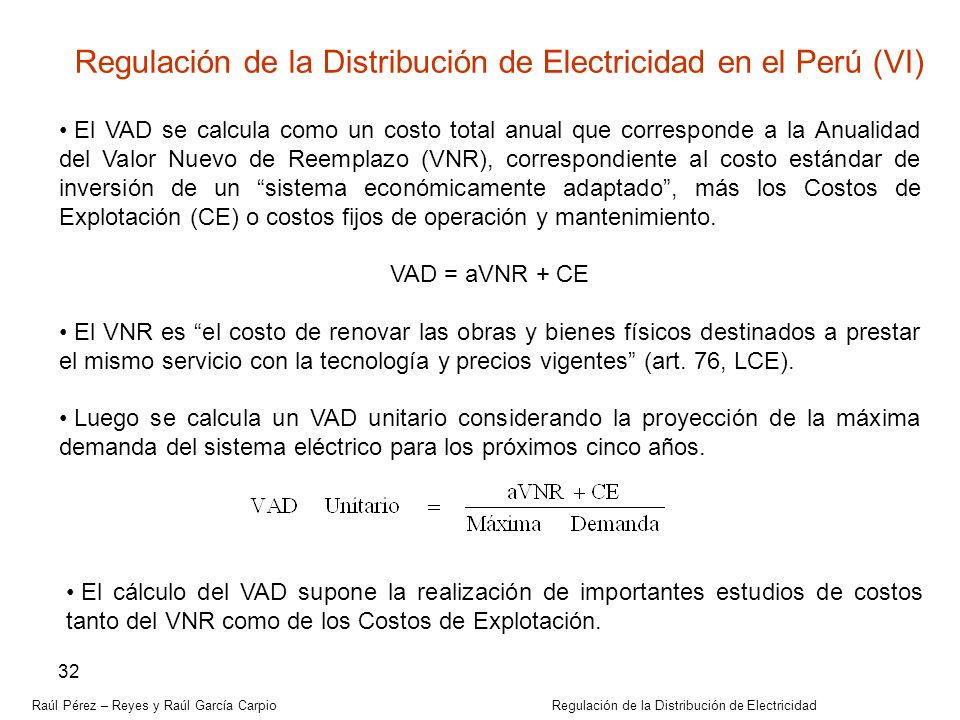 Regulación de la Distribución de Electricidad en el Perú (VI)