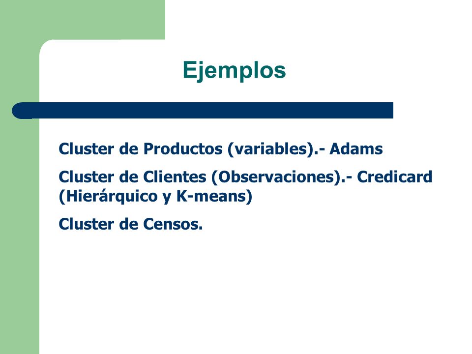 Ejemplos Cluster de Productos (variables).- Adams