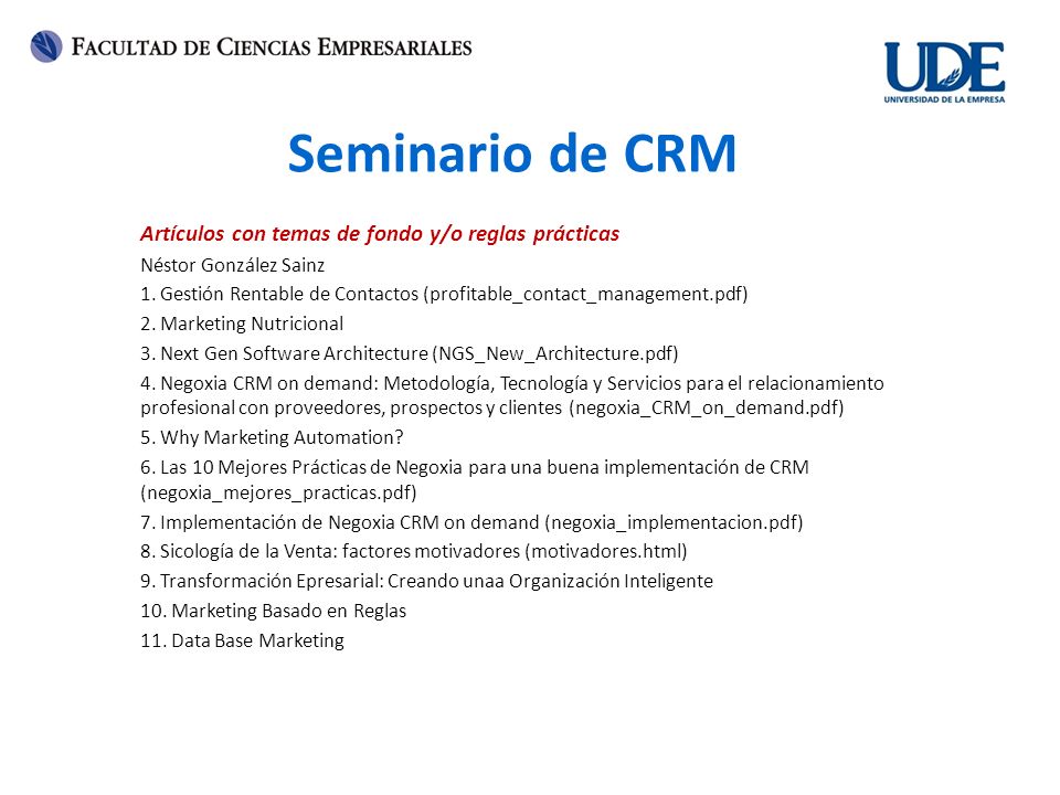Seminario de CRM Artículos con temas de fondo y/o reglas prácticas