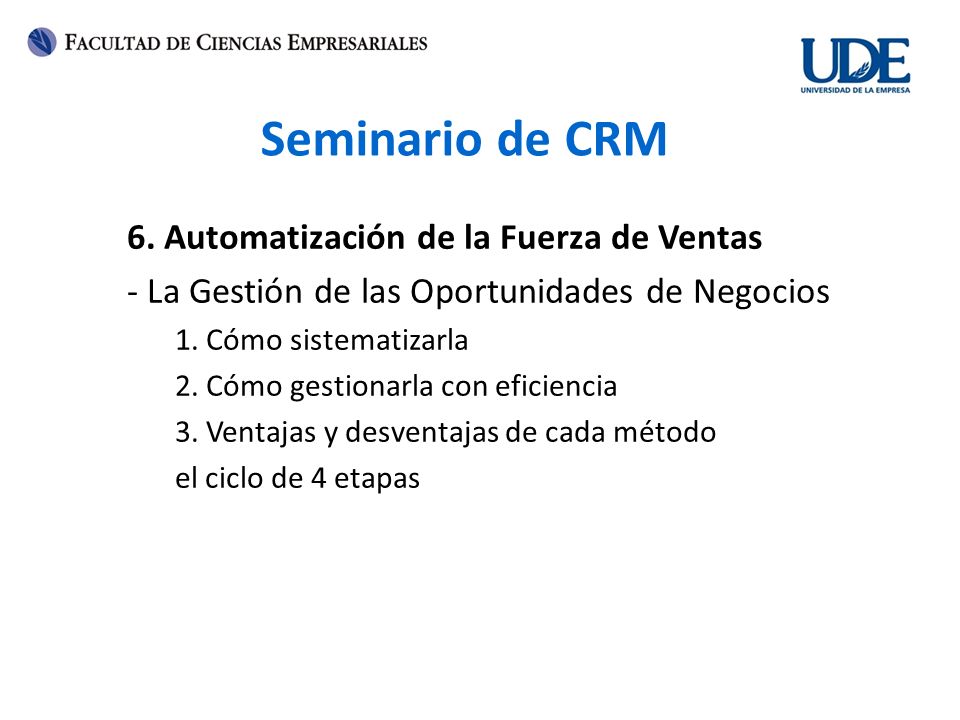 Seminario de CRM 6. Automatización de la Fuerza de Ventas