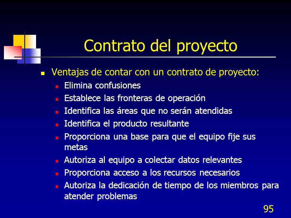 Contrato del proyecto Ventajas de contar con un contrato de proyecto: