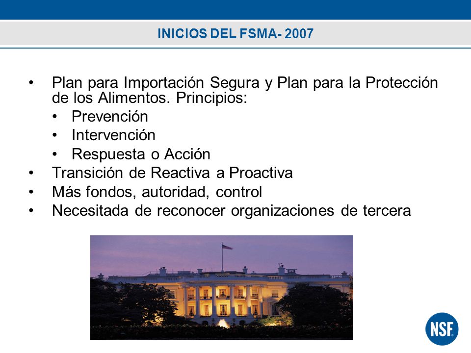 Transición de Reactiva a Proactiva Más fondos, autoridad, control