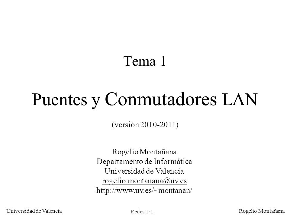 Tema 1 Puentes y Conmutadores LAN (versión )