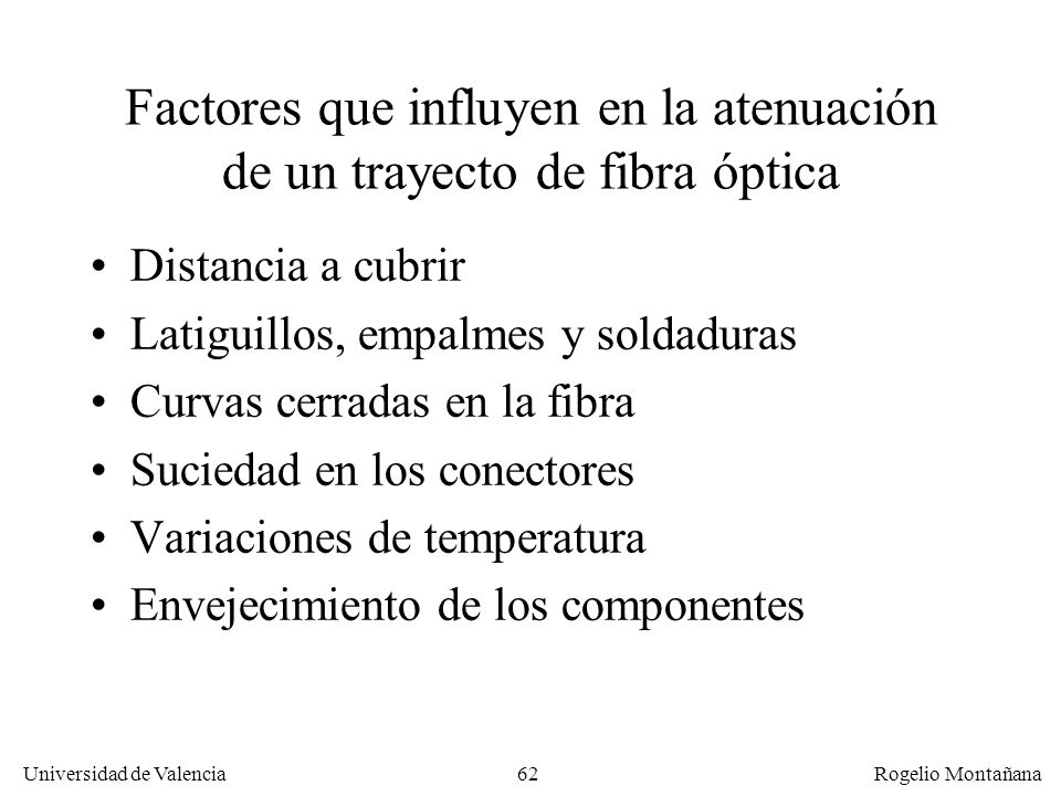 Factores que influyen en la atenuación de un trayecto de fibra óptica