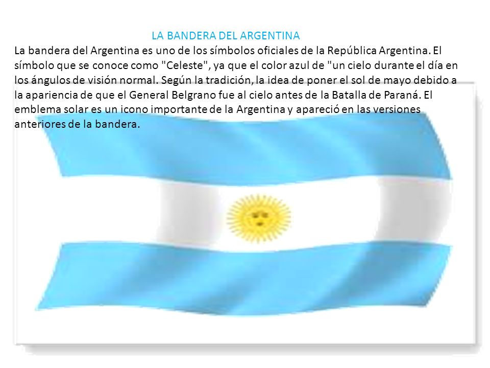 LA BANDERA DEL ARGENTINA