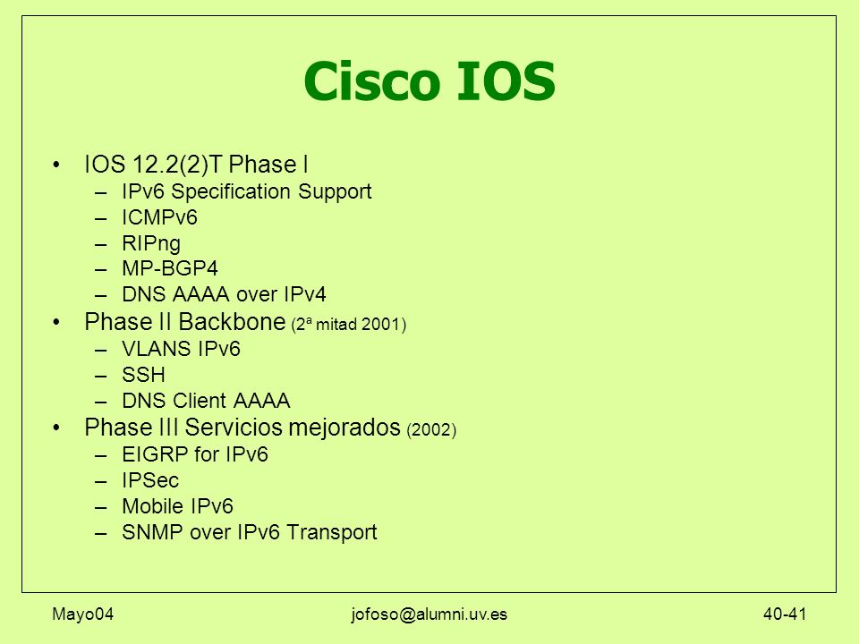 Cisco IOS IOS 12.2(2)T Phase I Phase II Backbone (2ª mitad 2001)