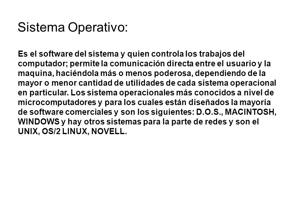 Sistema Operativo: