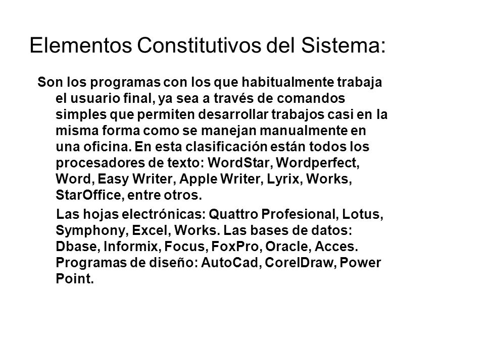 Elementos Constitutivos del Sistema: