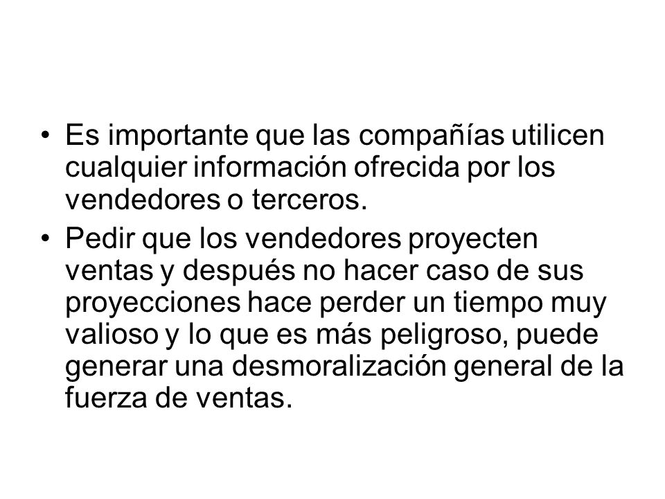 Es importante que las compañías utilicen cualquier información ofrecida por los vendedores o terceros.