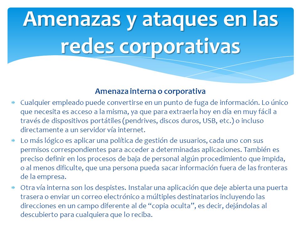 Amenazas y ataques en las redes corporativas
