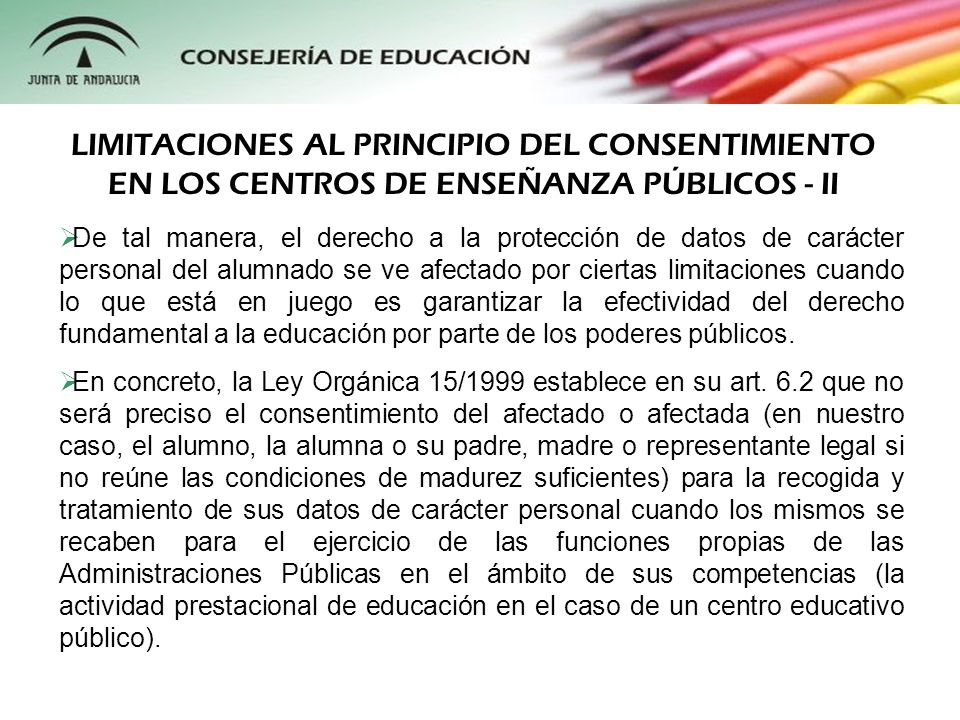 LIMITACIONES AL PRINCIPIO DEL CONSENTIMIENTO EN LOS CENTROS DE ENSEÑANZA PÚBLICOS - II