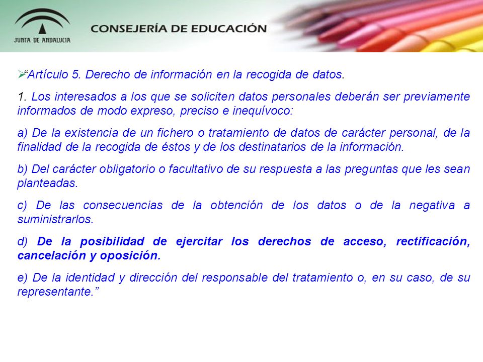 Artículo 5. Derecho de información en la recogida de datos.