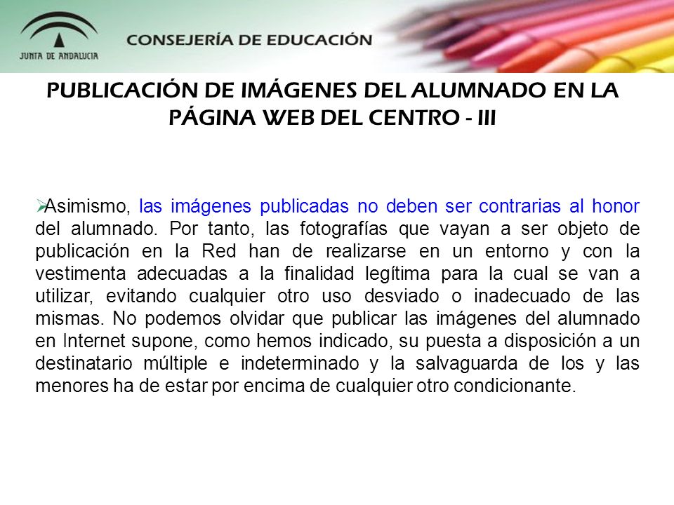 PUBLICACIÓN DE IMÁGENES DEL ALUMNADO EN LA PÁGINA WEB DEL CENTRO - III