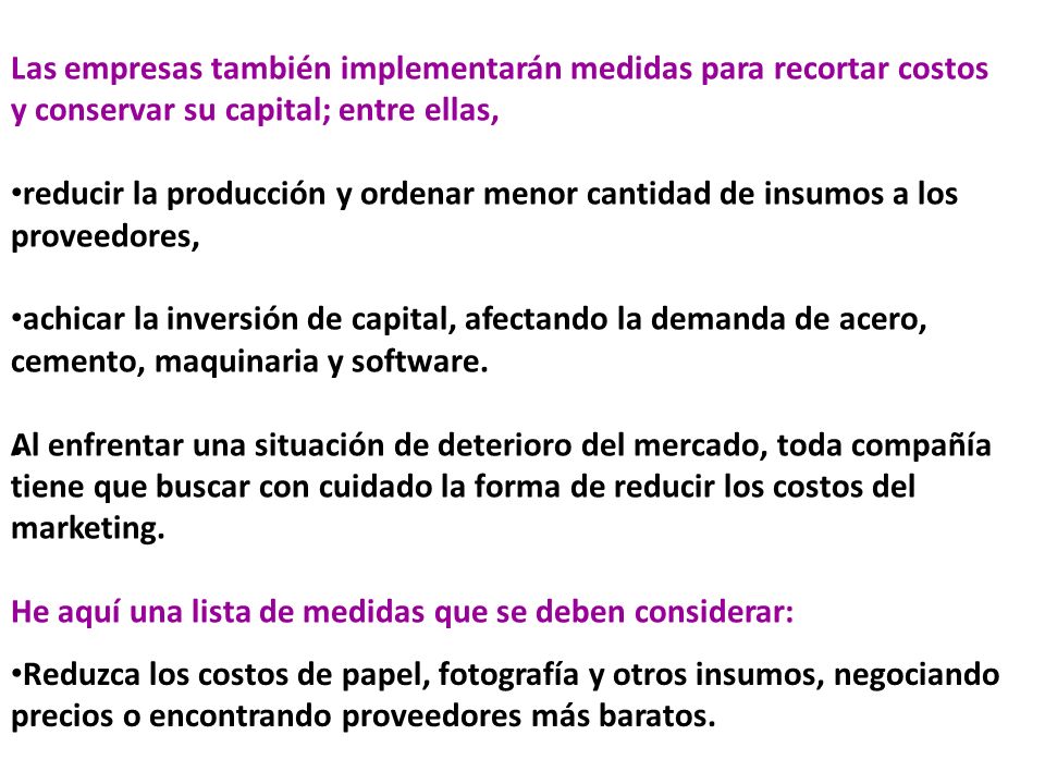He aquí una lista de medidas que se deben considerar: