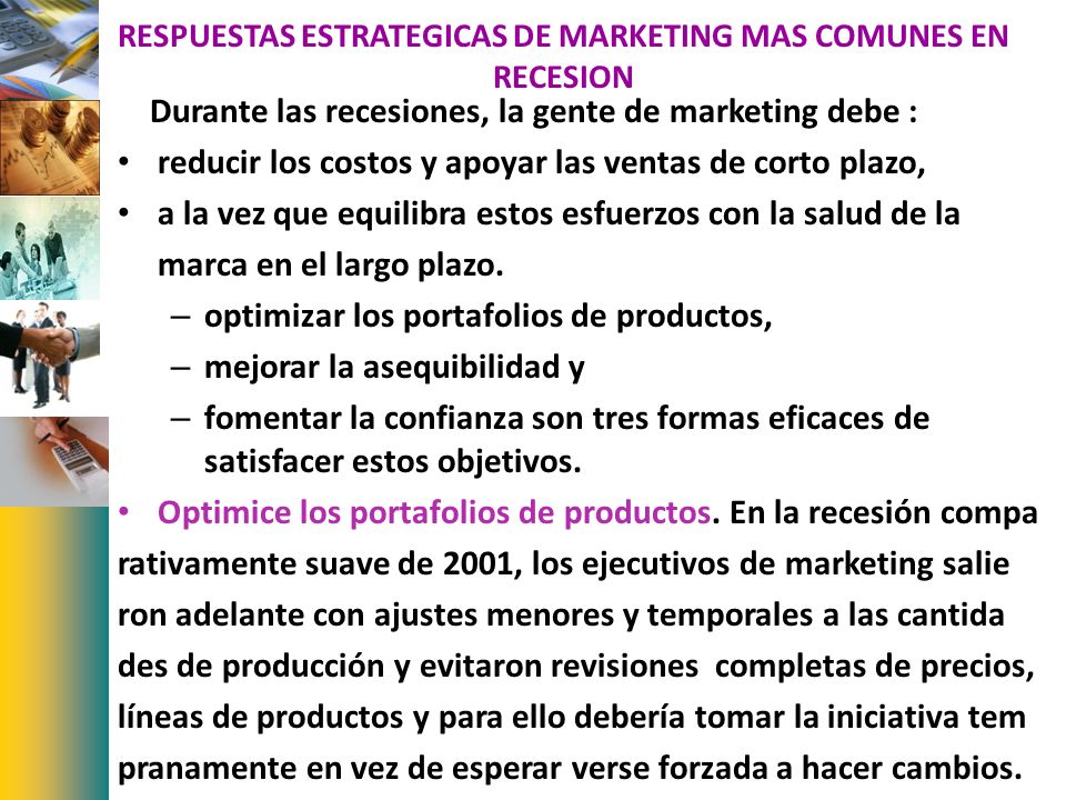 RESPUESTAS ESTRATEGICAS DE MARKETING MAS COMUNES EN RECESION