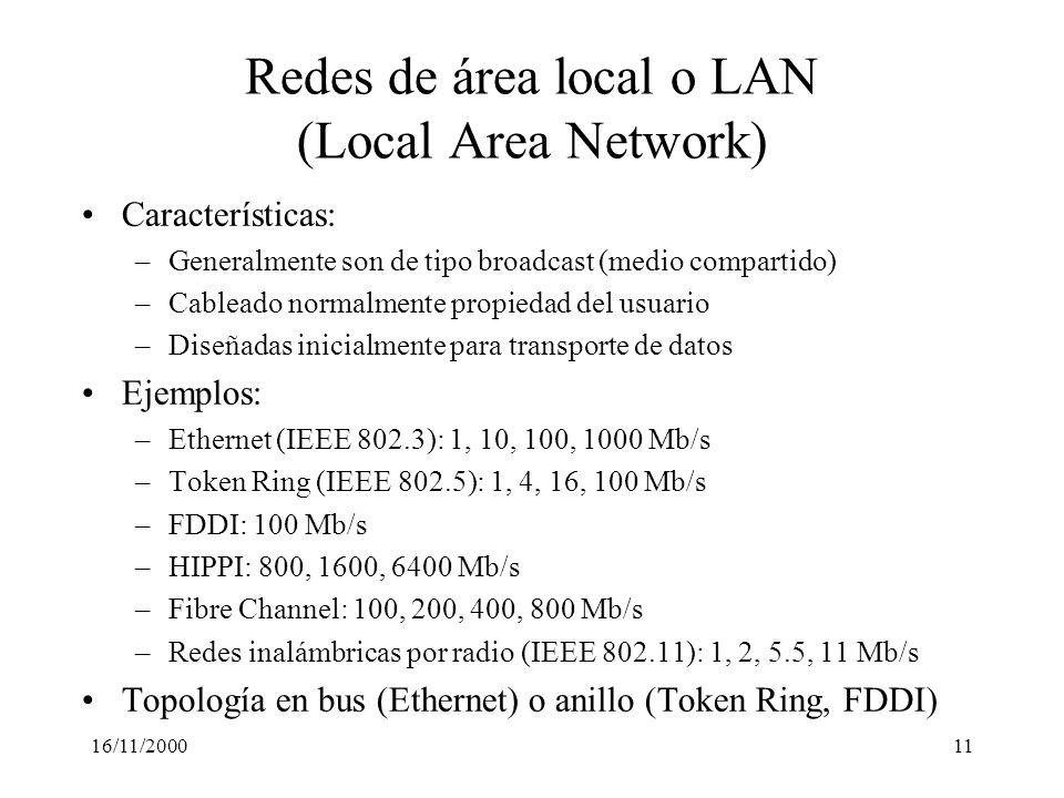 Redes de área local o LAN (Local Area Network)
