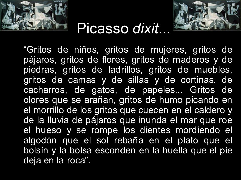 Picasso dixit...