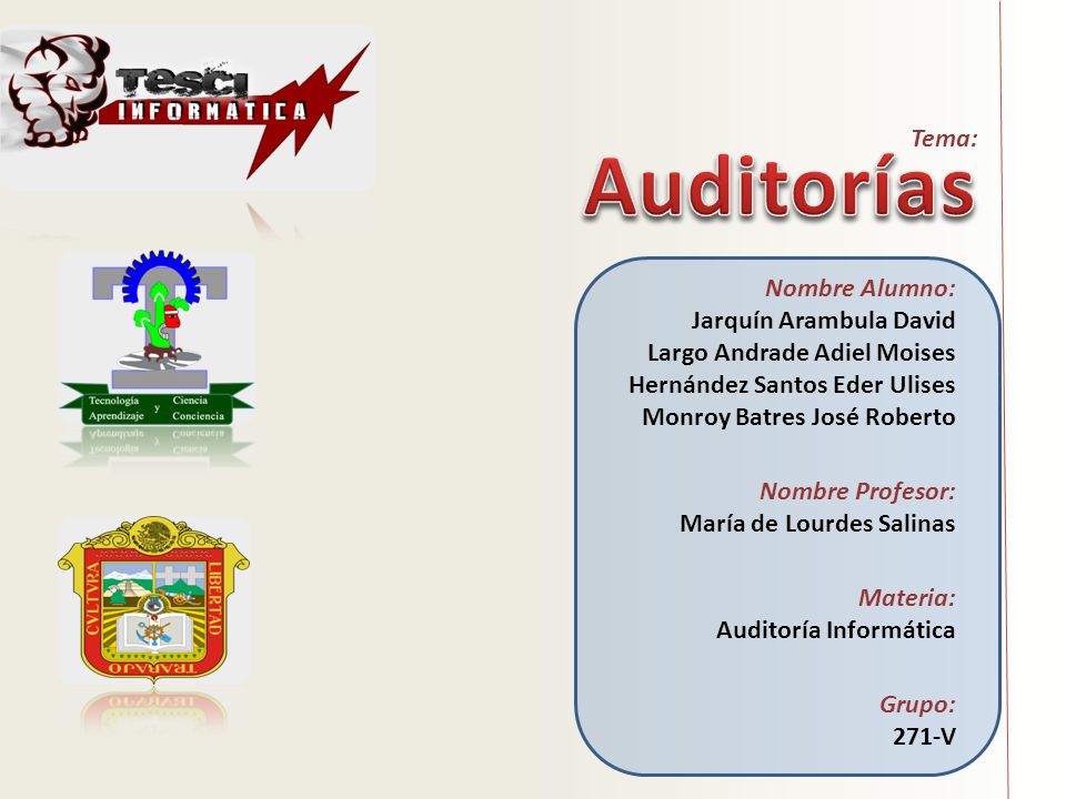 Auditorías Tema: Nombre Alumno: Jarquín Arambula David