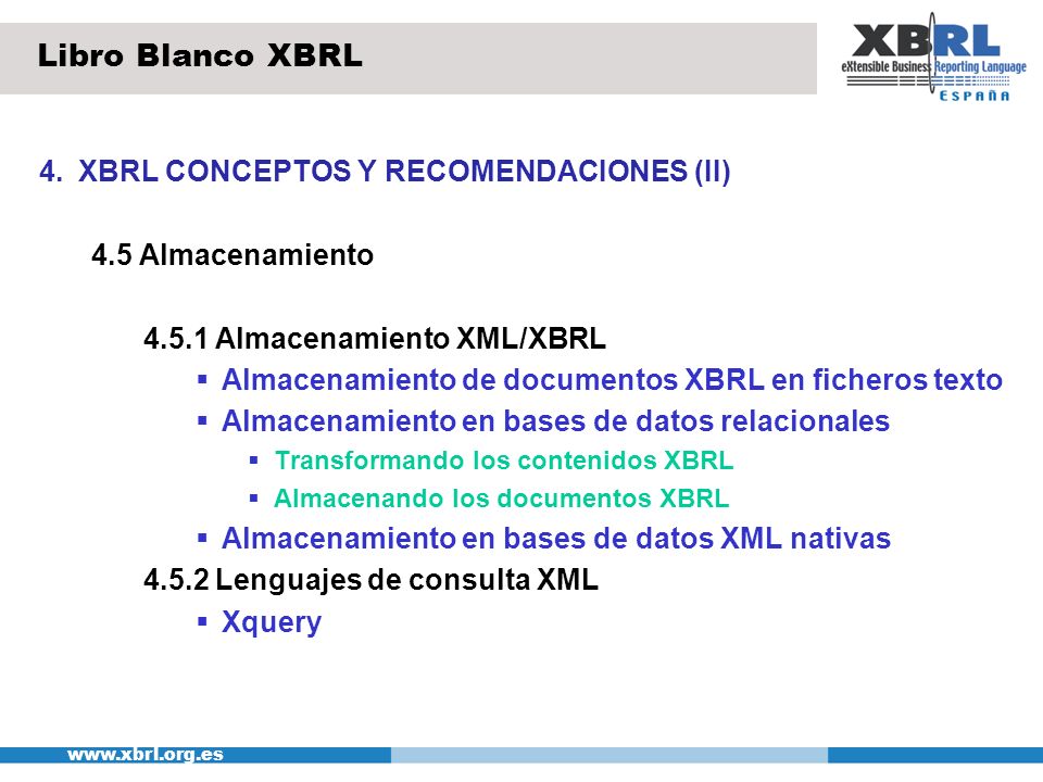 Libro Blanco XBRL 4. XBRL CONCEPTOS Y RECOMENDACIONES (II)