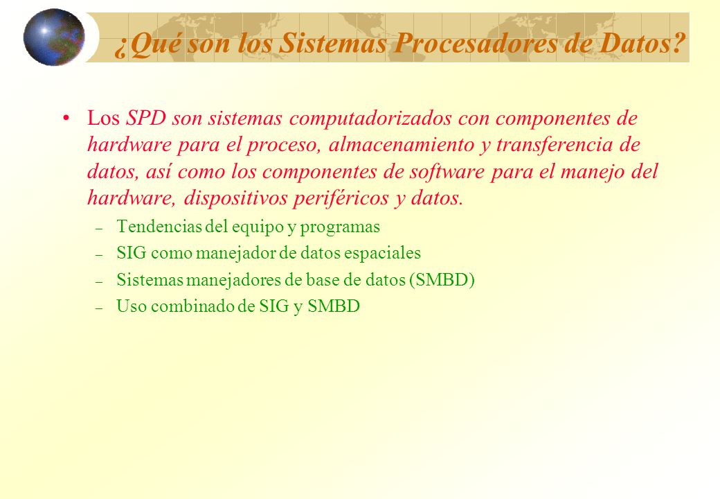 ¿Qué son los Sistemas Procesadores de Datos