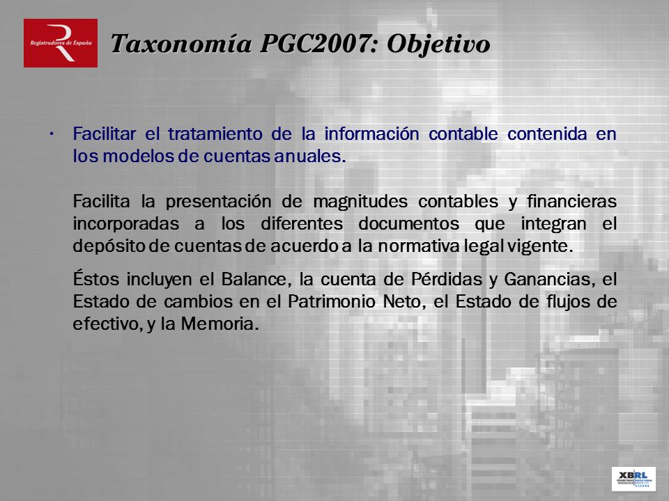 Taxonomía PGC2007: Objetivo