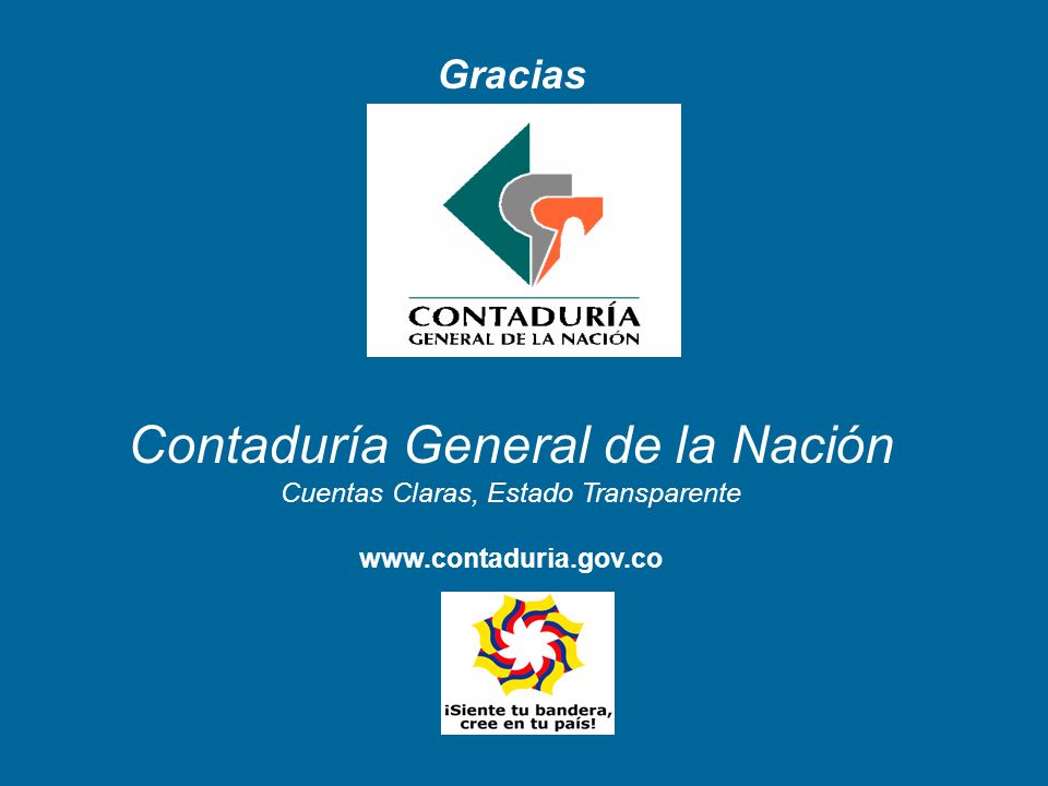 Gracias Contaduría General de la Nación Cuentas Claras, Estado Transparente