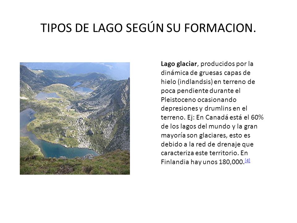 TIPOS DE LAGO SEGÚN SU FORMACION.