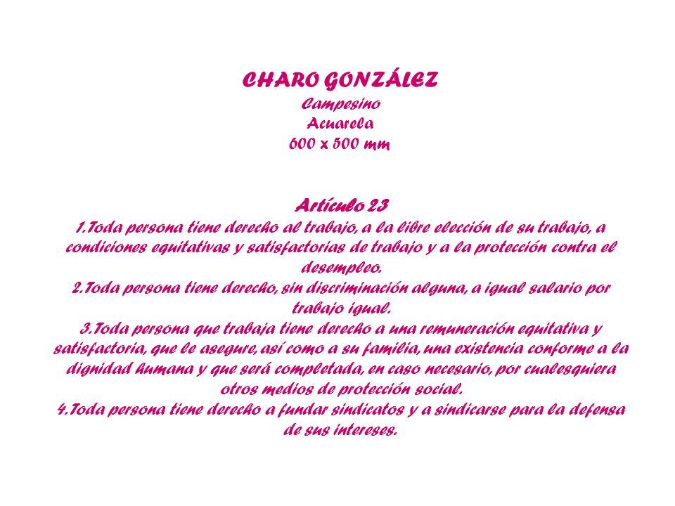 CHARO GONZÁLEZ Artículo 23 Campesino Acuarela 600 x 500 mm