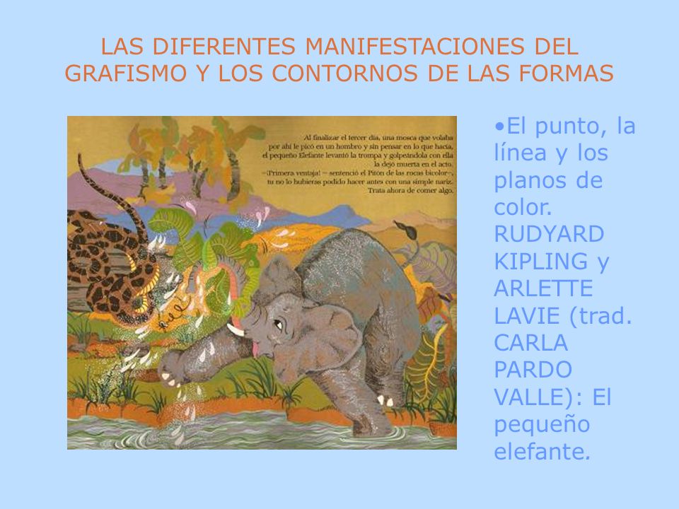 LAS DIFERENTES MANIFESTACIONES DEL GRAFISMO Y LOS CONTORNOS DE LAS FORMAS