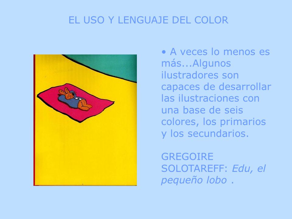 EL USO Y LENGUAJE DEL COLOR