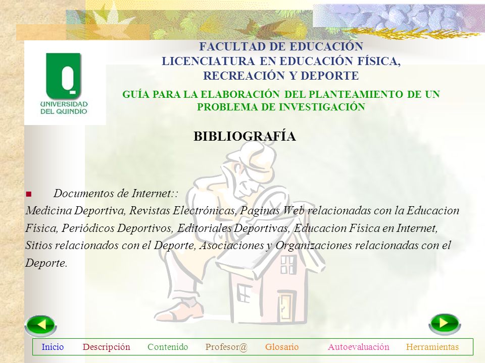 FACULTAD DE EDUCACIÓN LICENCIATURA EN EDUCACIÓN FÍSICA, RECREACIÓN Y DEPORTE