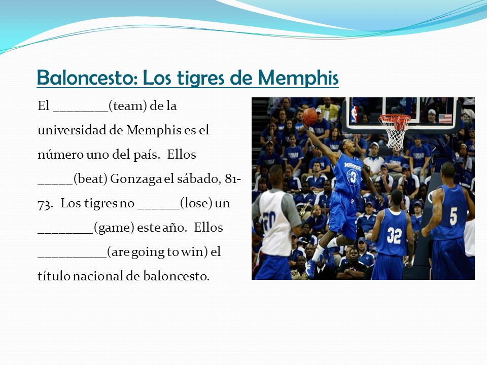Baloncesto: Los tigres de Memphis