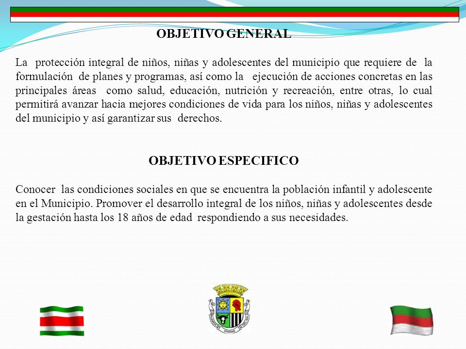 OBJETIVO GENERAL OBJETIVO ESPECIFICO