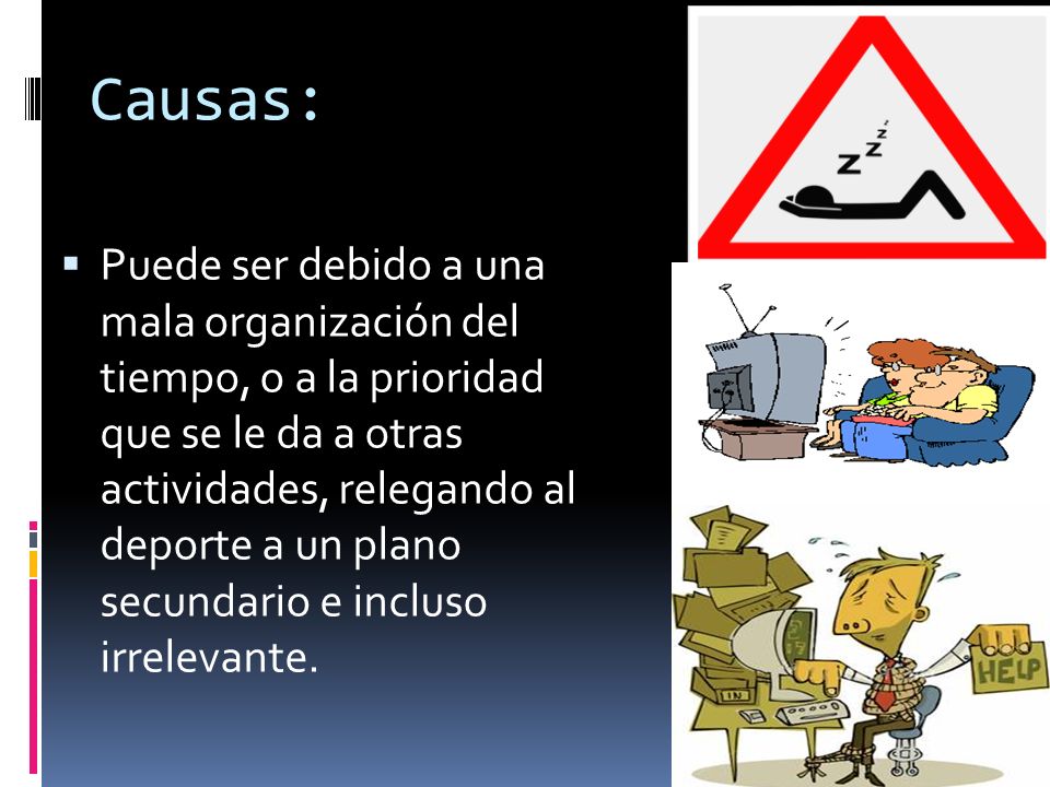 Causas: