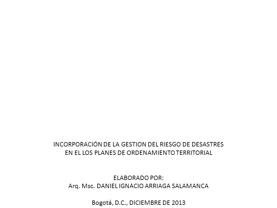 INCORPORACIÓN DE LA GESTION DEL RIESGO DE DESASTRES