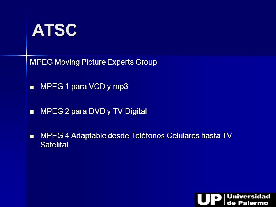 ATSC MPEG Moving Picture Experts Group MPEG 1 para VCD y mp3